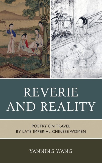 Reverie and Reality - Yanning Wang