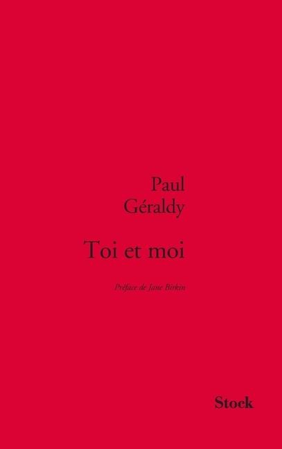 Toi Et Moi - Paul Géraldy
