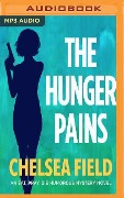 The Hunger Pains - Chelsea Field