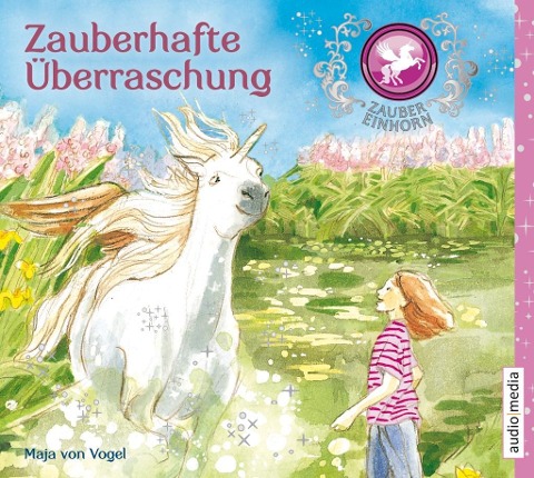 Zaubereinhorn - Zauberhafte Überraschung - Maja von Vogel