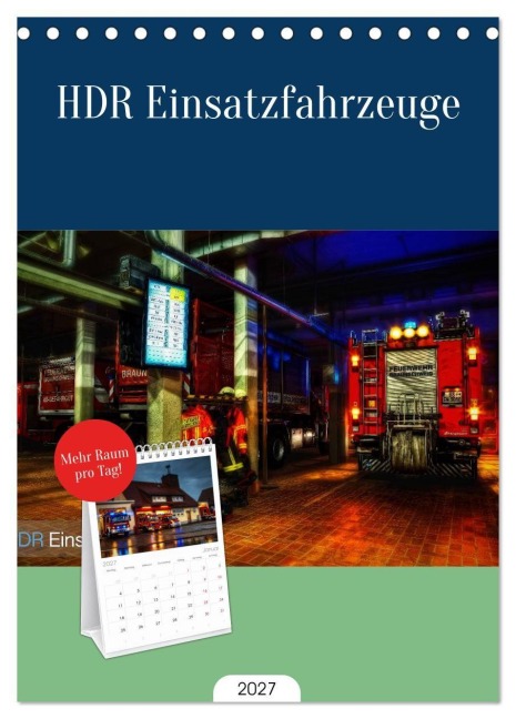 Tischplaner 2027 - HDR Einsatzfahrzeuge (A5 Tischkalender zum Aufstellen) CALVENDO - Markus Will