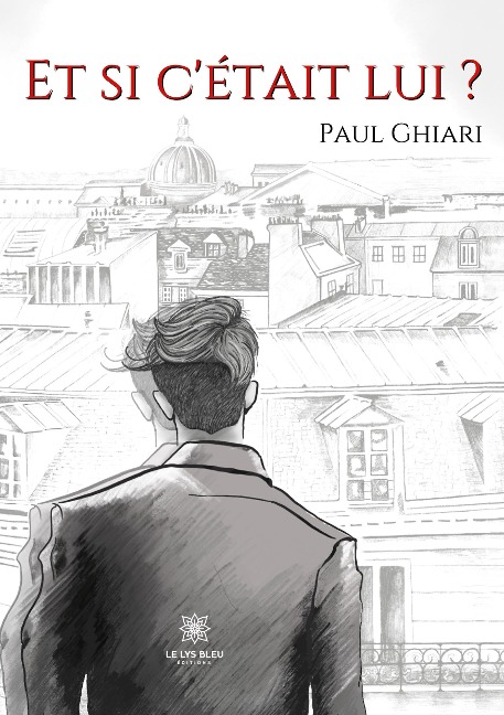Et si c'était lui ? - Guillaume Arrighi