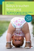 Cover-Bild zum Titel 'Babys brauchen Bewegung' von 'Ulla Nedebock'