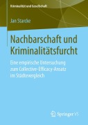 Cover-Bild zum Titel 'Nachbarschaft und Kriminalitätsfurcht' von 'Jan Starcke'