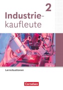 Cover-Bild zum Titel 'Industriekaufleute 2. Ausbildungsjahr - Ausgabe 2024 - Arbeitsbuch mit Lernsituationen' von ''