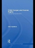 Cover-Bild zum Titel 'Child Hunger and Human Rights' von 'Clair Apodaca'