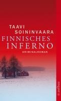 Finnisches Inferno - Taavi Soininvaara