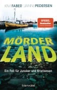 Cover-Bild zum Titel 'Mörderland' von 'Kim Faber, Janni Pedersen'