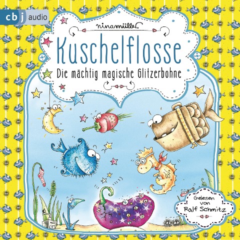 Kuschelflosse - Die mächtig magische Glitzerbohne - Nina Müller