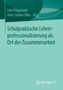 Cover-Bild zum Titel 'Schulpraktische Lehrerprofessionalisierung als Ort der Zusammenarbeit' von ''