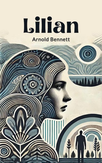 Lilian - Arnold Bennett