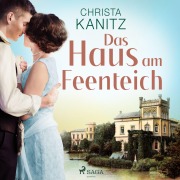 Cover-Bild zum Titel 'Das Haus am Feenteich' von 'Christa Kanitz'