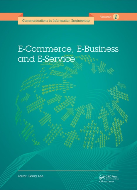E-Commerce, E-Business and E-Service - 
