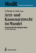 Cover-Bild zum Titel 'Arzt- und Kassenarztrecht im Wandel' von ''