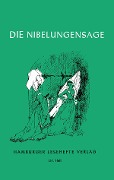 Die Nibelungensage - 