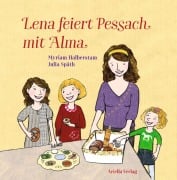 Cover-Bild zum Titel 'Lena feiert Pessach mit Alma' von 'Myriam Halberstam'