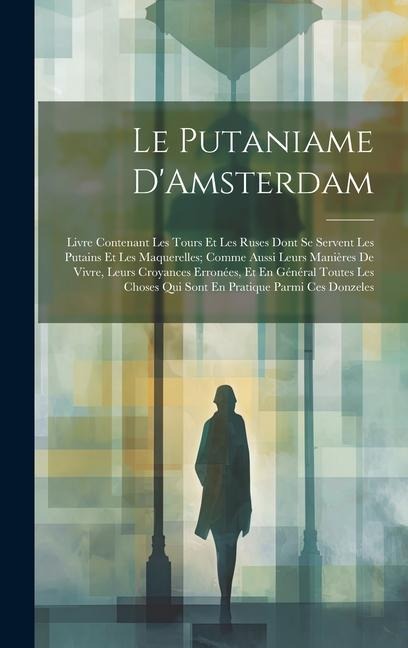 Le Putaniame D'Amsterdam - Anonymous