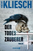 Cover-Bild zum Titel 'Der Todeszauberer' von 'Vincent Kliesch'