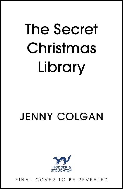 The Secret Christmas Library - Jenny Colgan