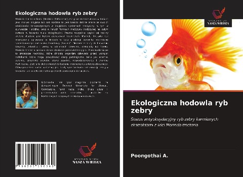 Ekologiczna hodowla ryb zebry - Poongothai A.