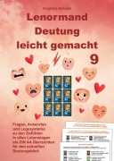 Cover-Bild zum Titel 'Lenormand Deutung leicht gemacht 9' von 'Angelina Schulze'