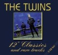 12 Inch Classics And Rare Tracks - The Twins