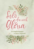Cover-Bild zum Titel 'Solo dennoch Gloria' von 'Nancy DeMoss Wolgemuth'