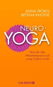 Cover-Bild zum Titel 'Neuro-Yoga' von 'Anna Trökes, Bettina Knothe'