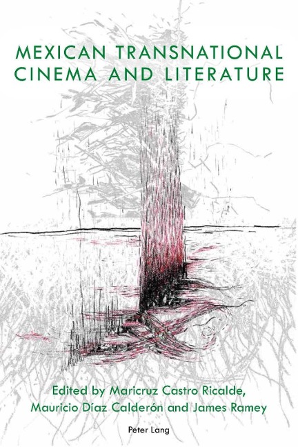 Mexican Transnational Cinema and Literature - 