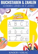 Cover-Bild zum Titel 'Buchstaben und Zahlen schreiben lernen | Vorschulbuch ab 4 jahre' von 'Kindery Verlag'