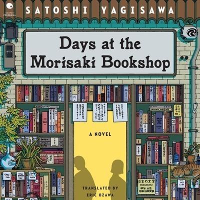 Days at the Morisaki Bookshop - Satoshi Yagisawa