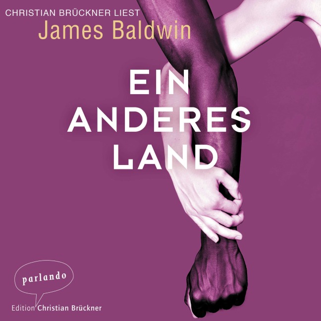 Ein anderes Land, Band - James Baldwin