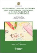 Cover-Bild zum Titel 'Innovazione nella didattica delle scienze nella scuola primaria e dell'infanzia. Al crocevia fra discipline scientifiche e umanistiche' von ''