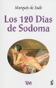 Cover-Bild zum Titel 'Los 120 Dias de Sodoma' von 'Marques De Sade'
