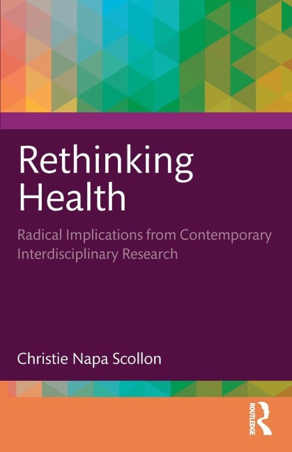 Rethinking Health - Christie Napa Scollon