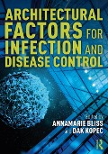Cover-Bild zum Titel 'Architectural Factors for Infection and Disease Control' von ''