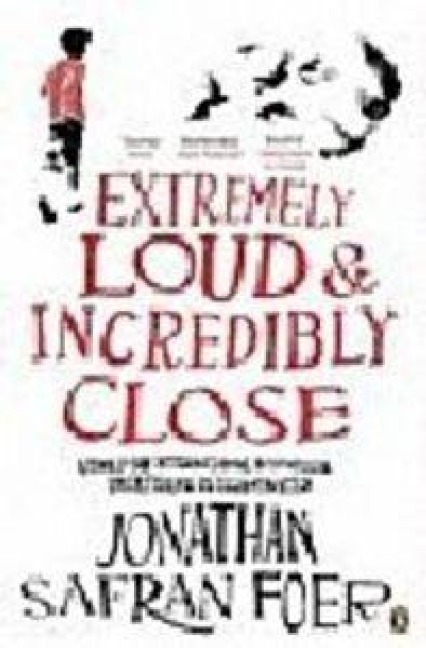 Extremely Loud and Incredibly Close - Jonathan Safran Foer