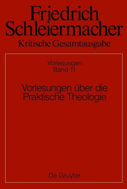 Vorlesungen über die Praktische Theologie - 