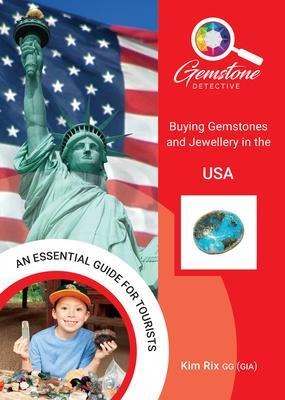 The Gemstone Detective - Kim Rix