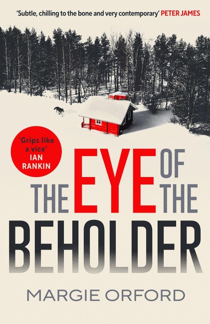 The Eye of the Beholder - Margie Orford