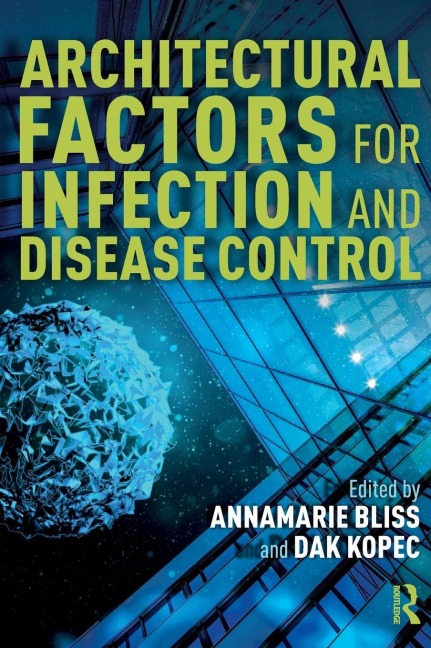 Architectural Factors for Infection and Disease Control - 
