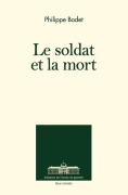 Cover-Bild zum Titel 'Le soldat et la mort' von 'Philippe Bodet'