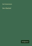 Cover-Bild zum Titel 'Der Oberhof' von 'Karl Immermann'