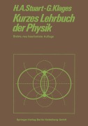 Cover-Bild zum Titel 'Kurzes Lehrbuch der Physik' von 'Herbert Arthur Stuart, Gerhard Klages'