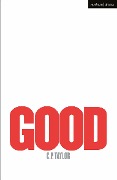 Cover-Bild zum Titel 'Good' von 'C. P. Taylor'