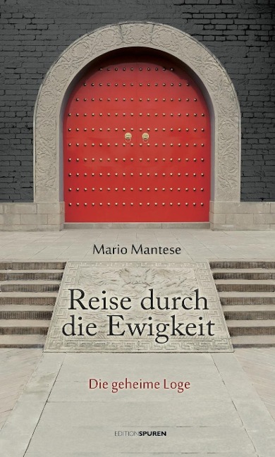 Reise durch die Ewigkeit - Mario Mantese