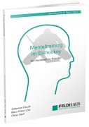 Cover-Bild zum Titel 'Mentaltraining im Eishockey' von 'Johannes Clouth, Marc-Oliver Löw, Oliver Stoll'