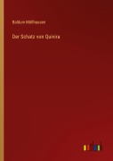 Cover-Bild zum Titel 'Der Schatz von Quivira' von 'Balduin Möllhausen'