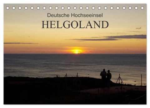 Deutsche Hochseeinsel Helgoland (Tischkalender 2024 DIN A5 quer), CALVENDO Monatskalender - Klaus Fröhlich