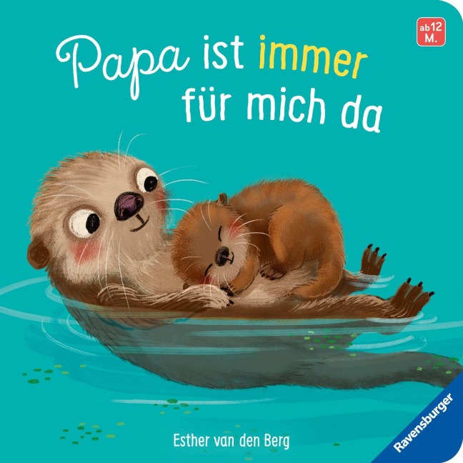 Papa ist immer für mich da - Esther Van Den Berg
